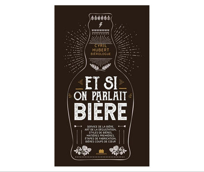 Livre "Et si on parlait bière?"